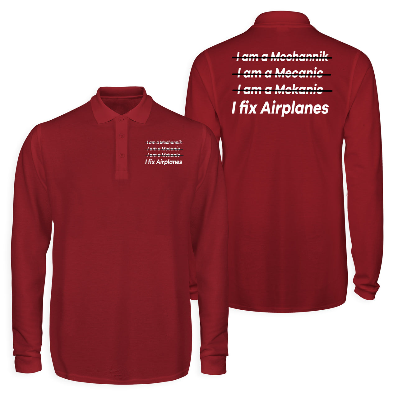 I Fix Airplanes Designed Long Sleeve Polo T-Shirts (Double-Side)