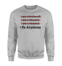 Thumbnail for I Fix Airplanes Designed Sweatshirts