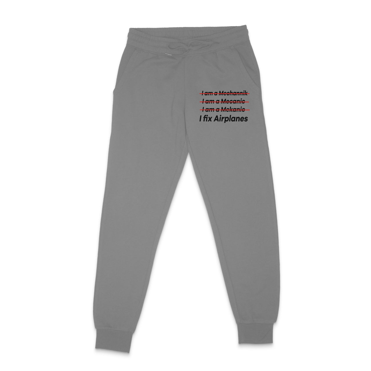 I Fix Airplanes Designed Sweatpants