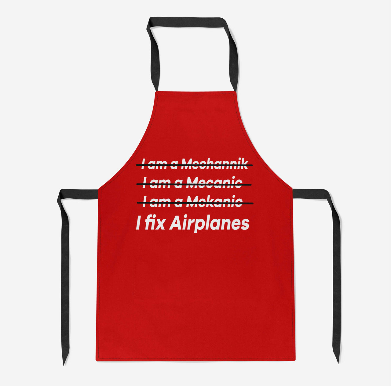 I Fix Airplanes Designed Kitchen Aprons