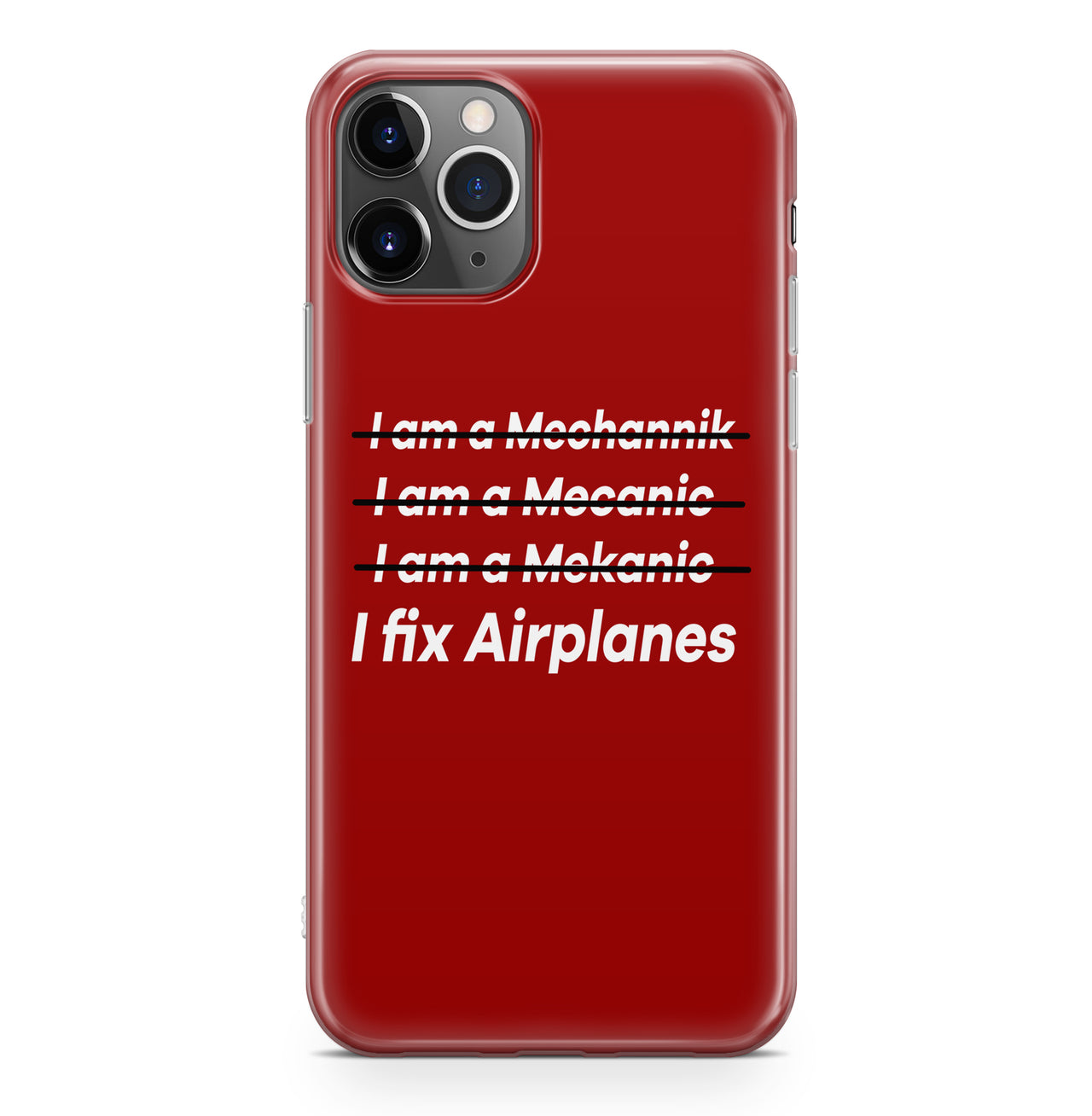 I Fix Airplanes Designed iPhone Cases