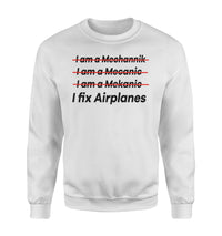 Thumbnail for I Fix Airplanes Designed Sweatshirts