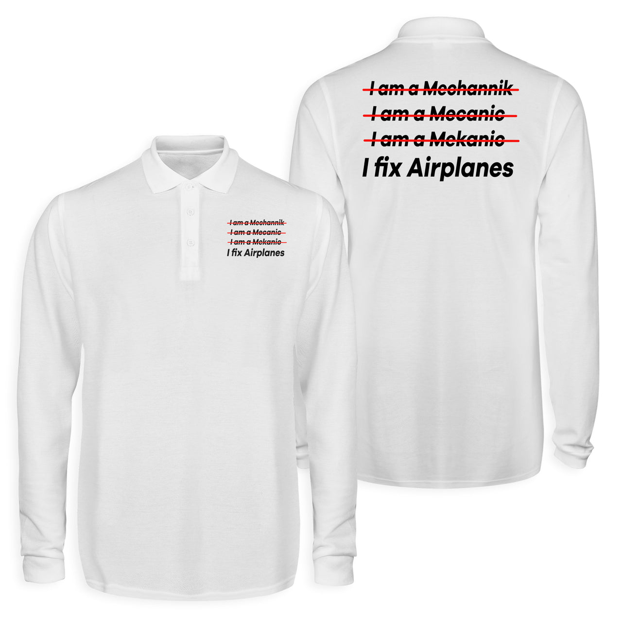 I Fix Airplanes Designed Long Sleeve Polo T-Shirts (Double-Side)