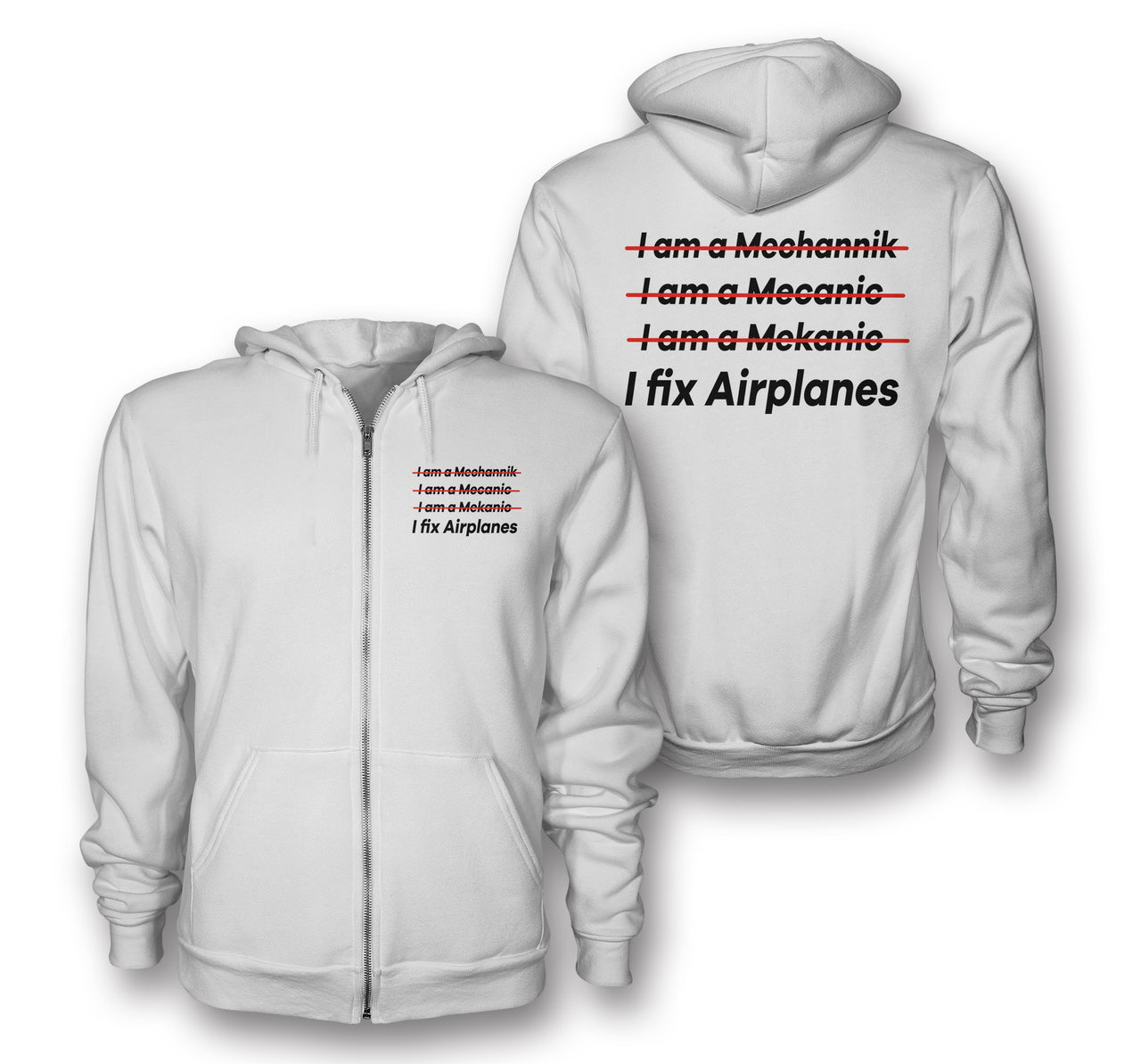 I Fix Airplanes Designed Zipped Hoodies