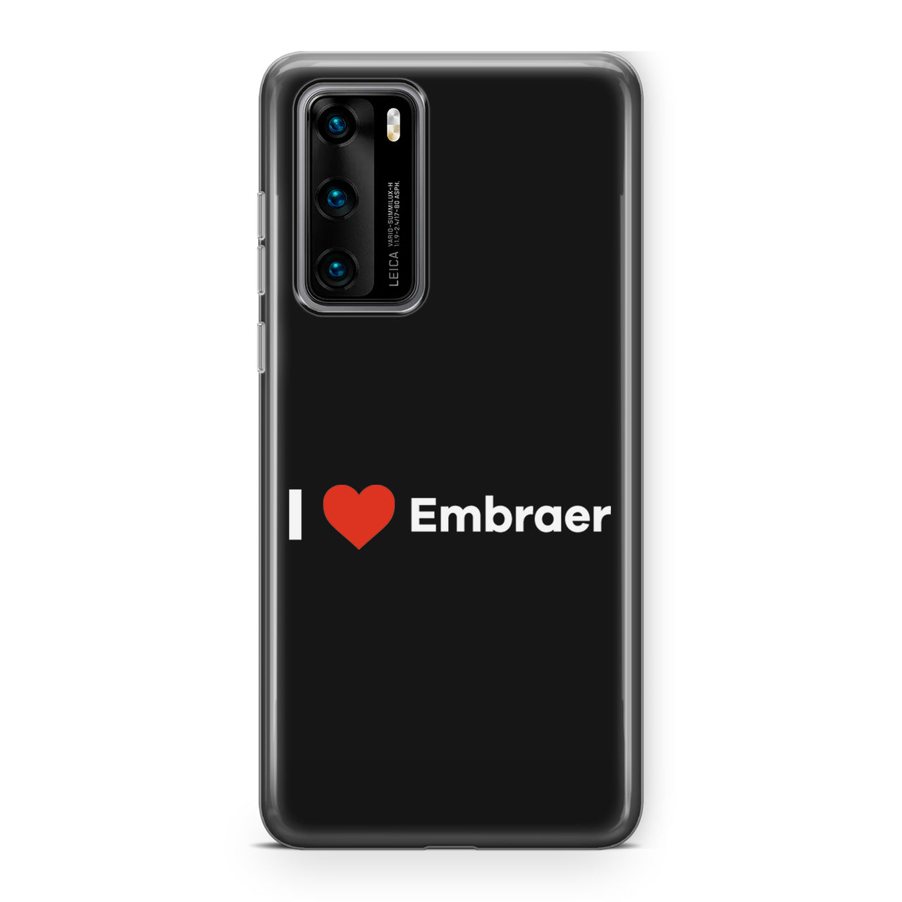 I Love Embraer Designed Huawei Cases