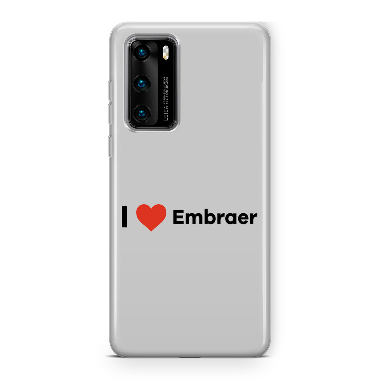 I Love Embraer Designed Huawei Cases