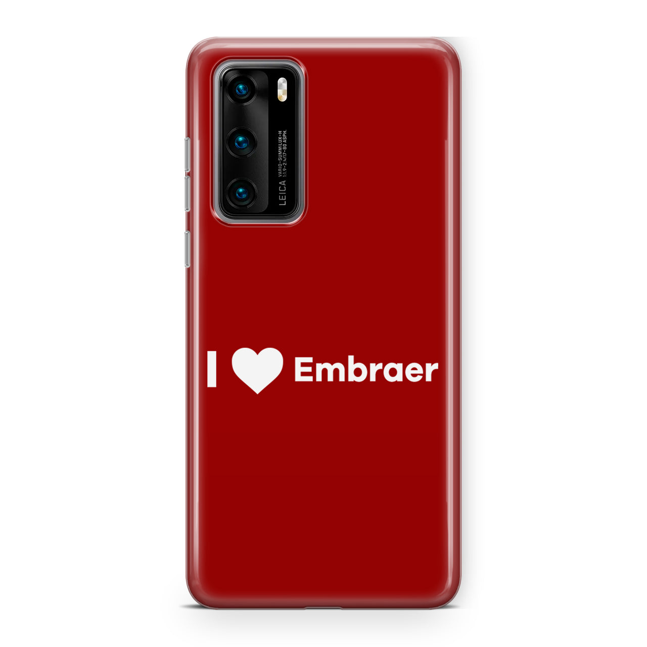 I Love Embraer Designed Huawei Cases