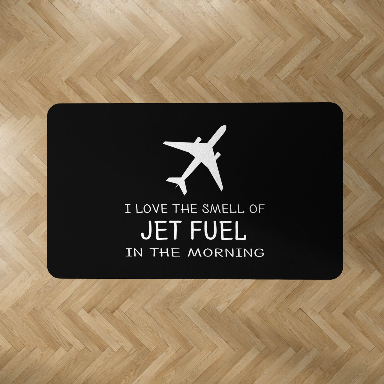 I Love The Smell Of Jet Fuel In The Morning Designed Carpet & Floor Mats