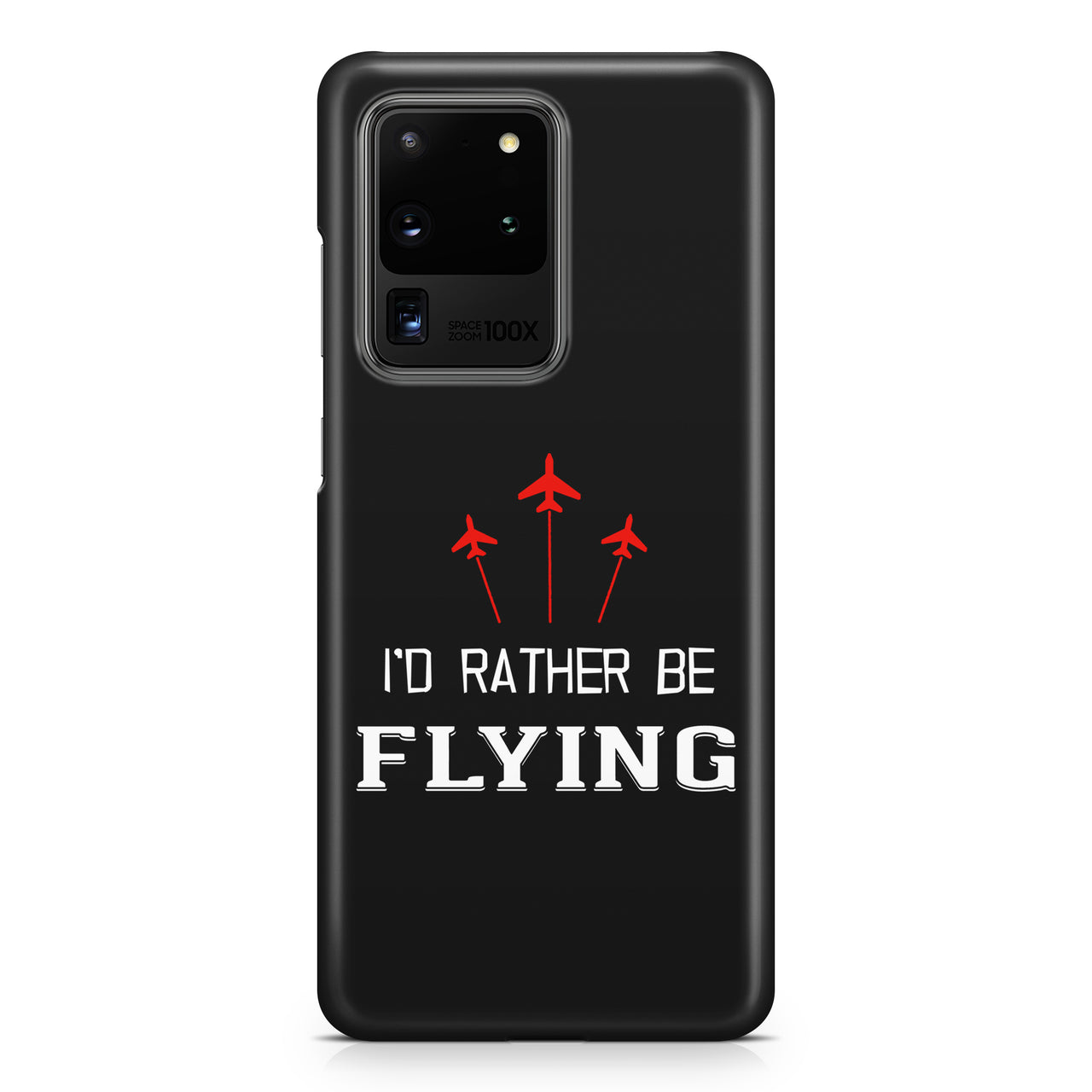 I'D Rather Be Flying Samsung S & Note Cases