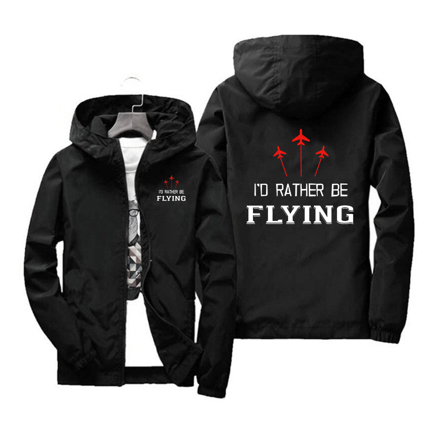 I'D Rather Be Flying Designed Windbreaker Jackets