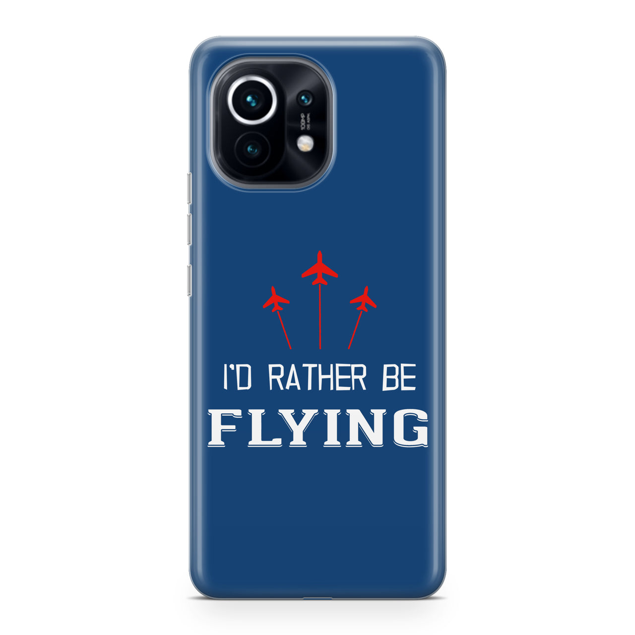 I'D Rather Be Flying Designed Xiaomi Cases