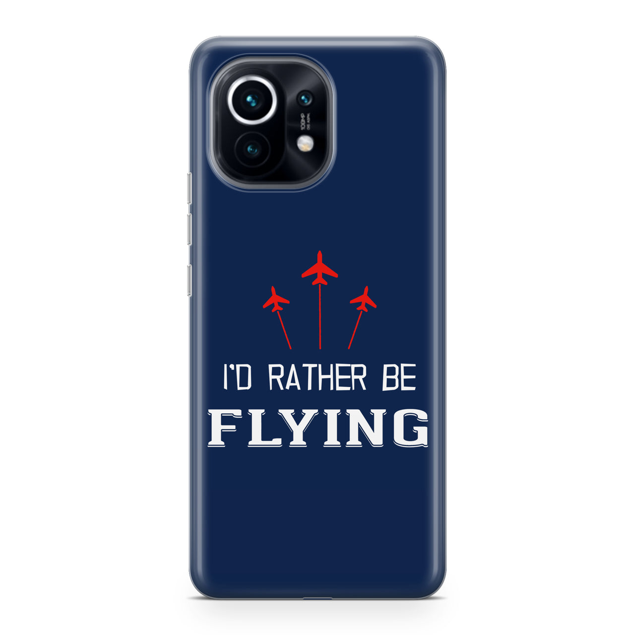 I'D Rather Be Flying Designed Xiaomi Cases