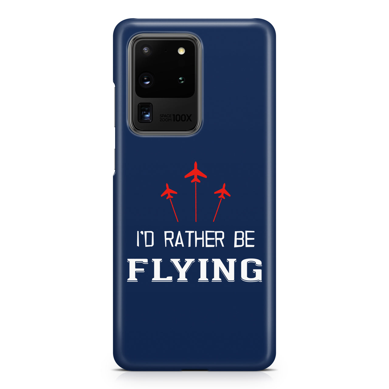 I'D Rather Be Flying Samsung S & Note Cases