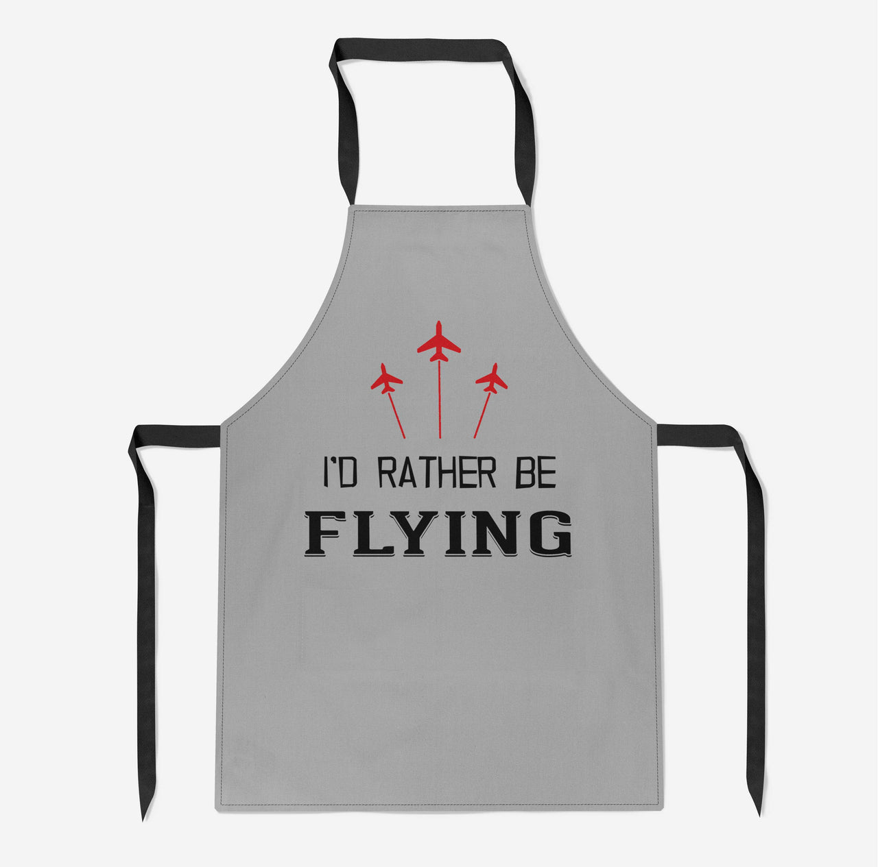 I'D Rather Be Flying Designed Kitchen Aprons