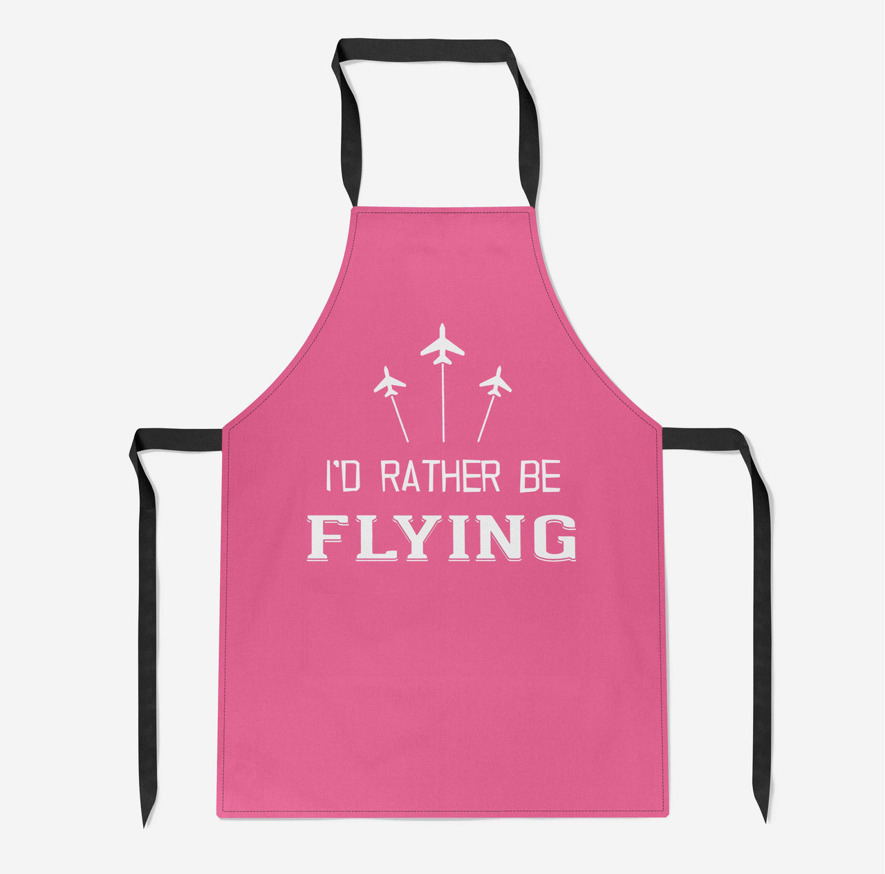 I'D Rather Be Flying Designed Kitchen Aprons