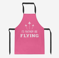 Thumbnail for I'D Rather Be Flying Designed Kitchen Aprons