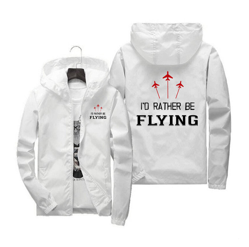 I'D Rather Be Flying Designed Windbreaker Jackets