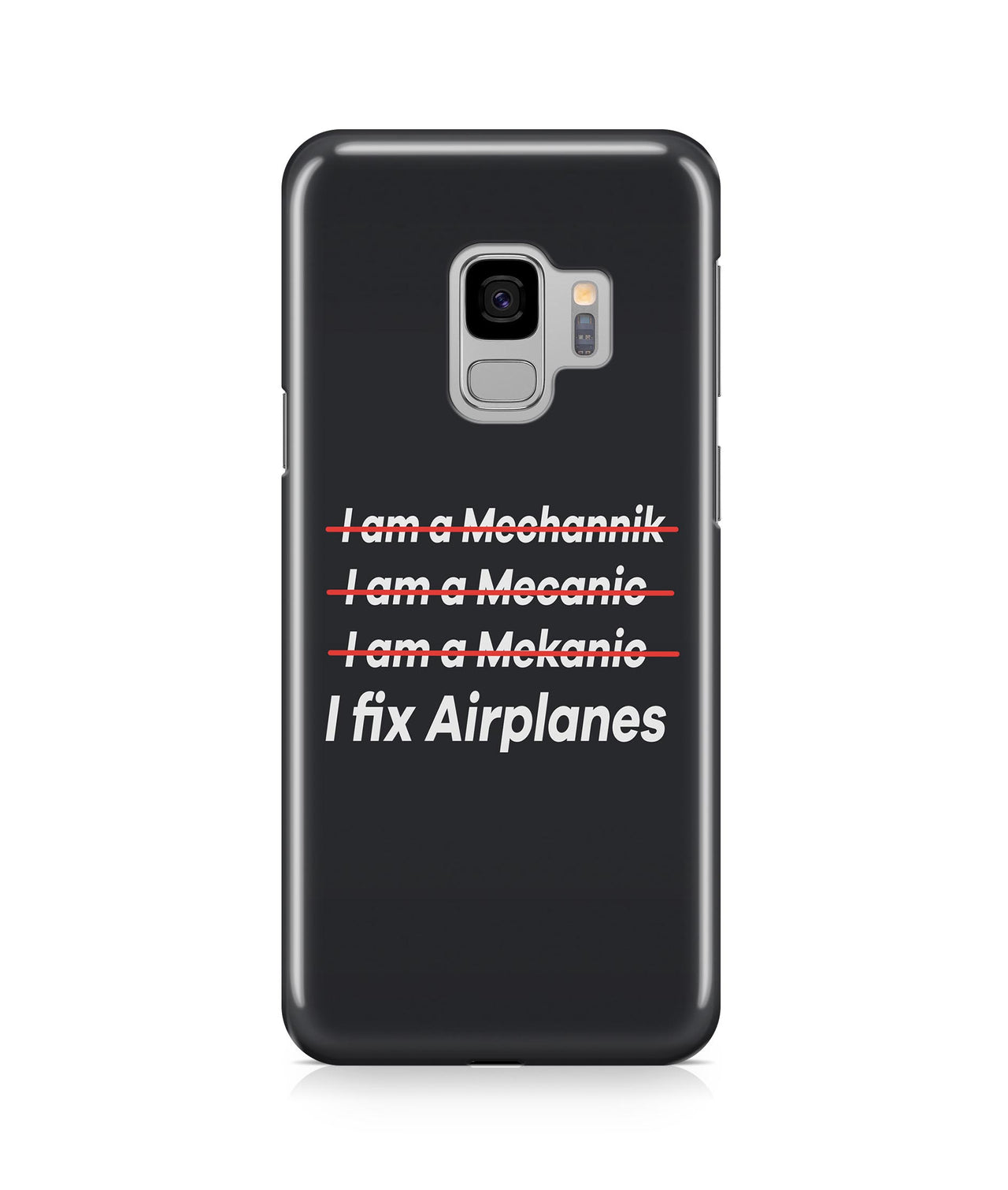 I Fix Airplanes Designed Samsung J Cases