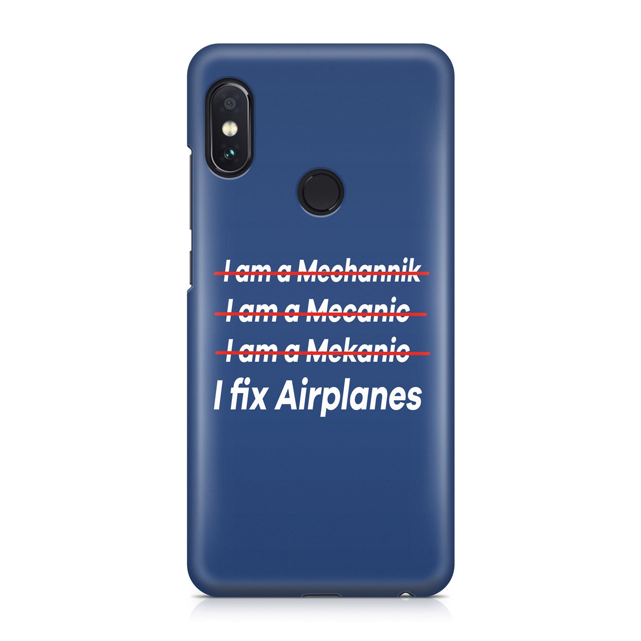 I Fix Airplanes Designed Xiaomi Cases