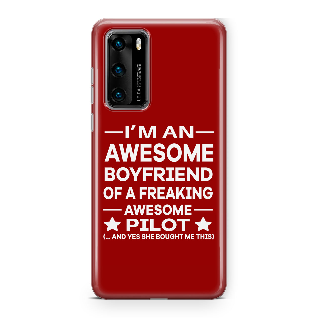 I am an Awesome Boyfriend Designed Huawei Cases