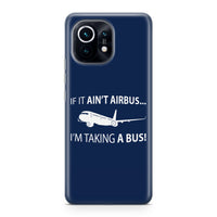 Thumbnail for If It Ain't Airbus I'm Taking A Bus Designed Xiaomi Cases