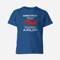 Thumbnail for If You're Cool You're Probably a Pilot Designed Children T-Shirts