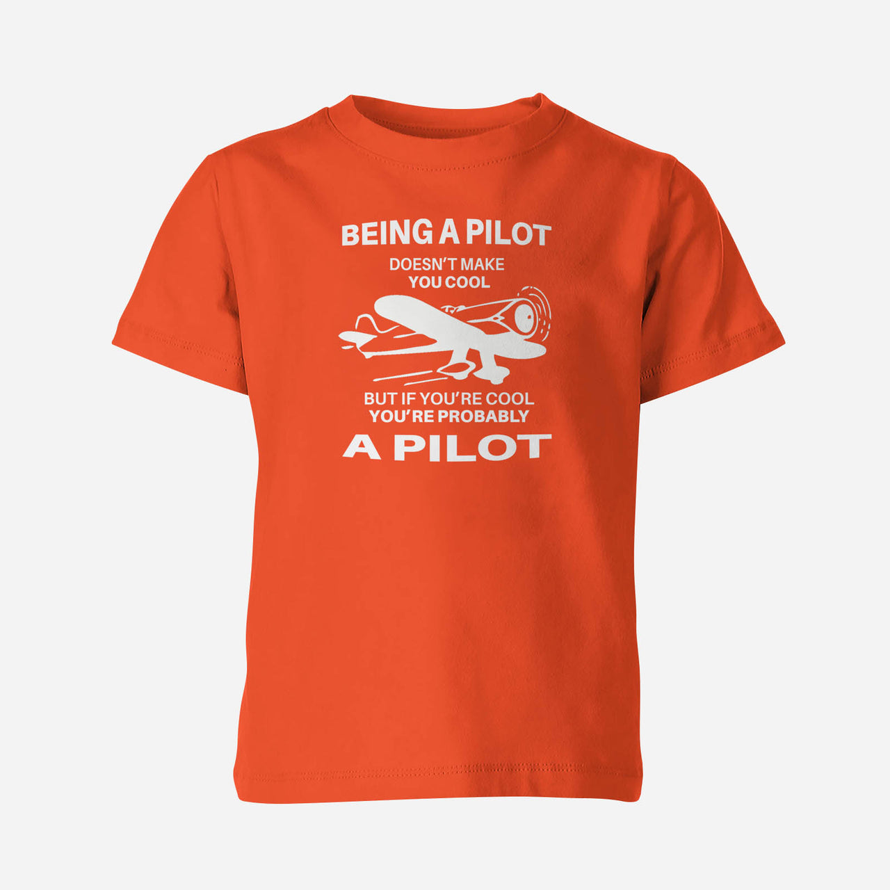 If You're Cool You're Probably a Pilot Designed Children T-Shirts