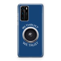 Thumbnail for In Thrust We Trust Designed Huawei Cases