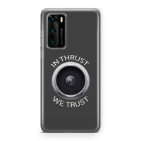 Thumbnail for In Thrust We Trust Designed Huawei Cases