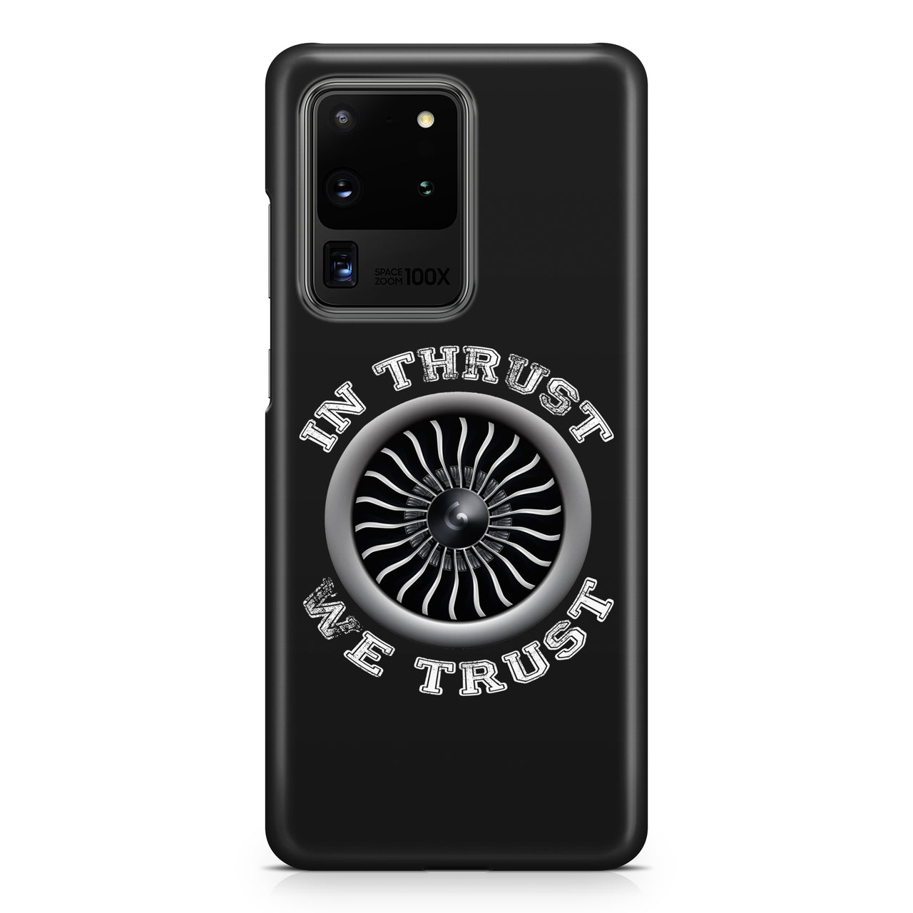 In Thrust We Trust (Vol 2) Samsung A Cases