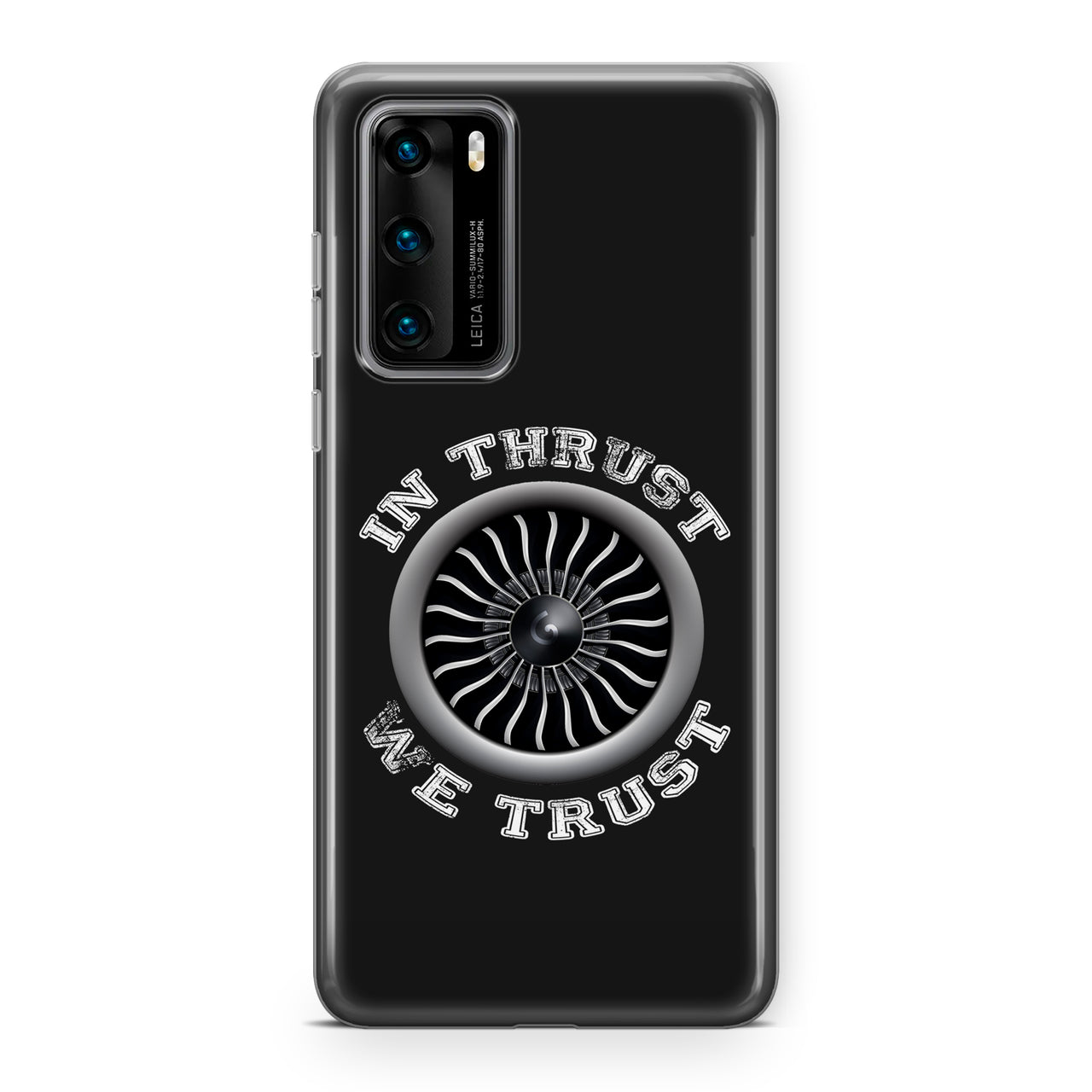 In Thrust We Trust (Vol 2) Designed Huawei Cases