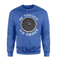 Thumbnail for In Thrust We Trust (Vol 2) Designed Sweatshirts