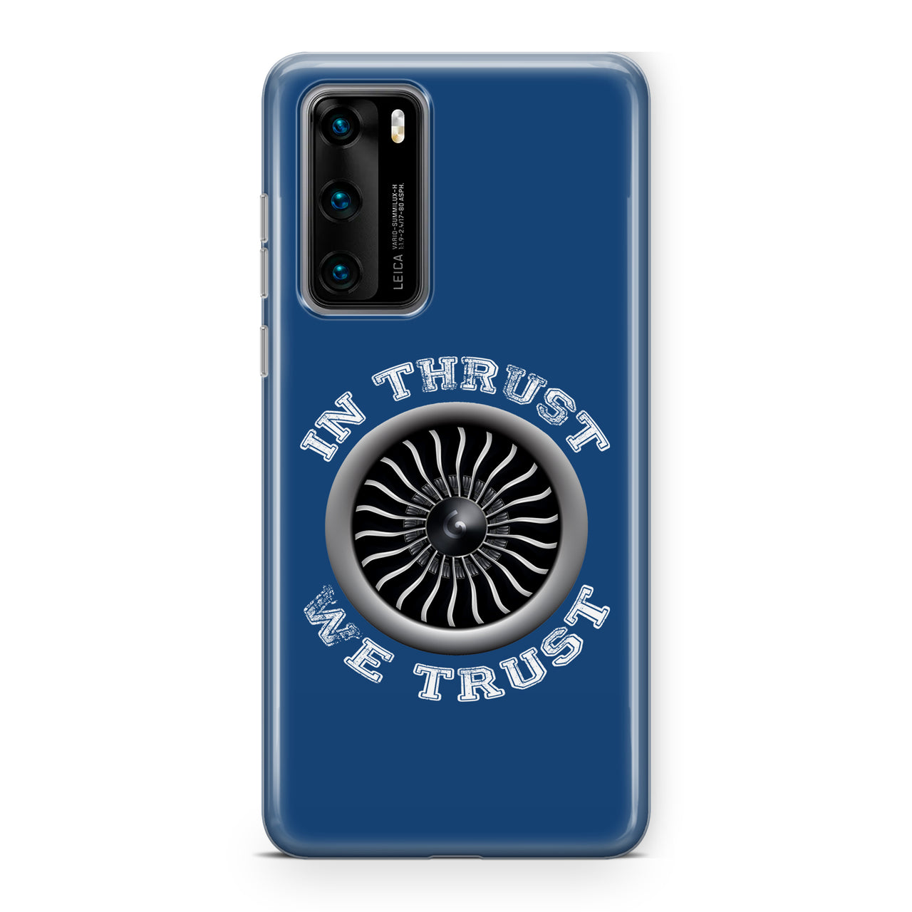 In Thrust We Trust (Vol 2) Designed Huawei Cases