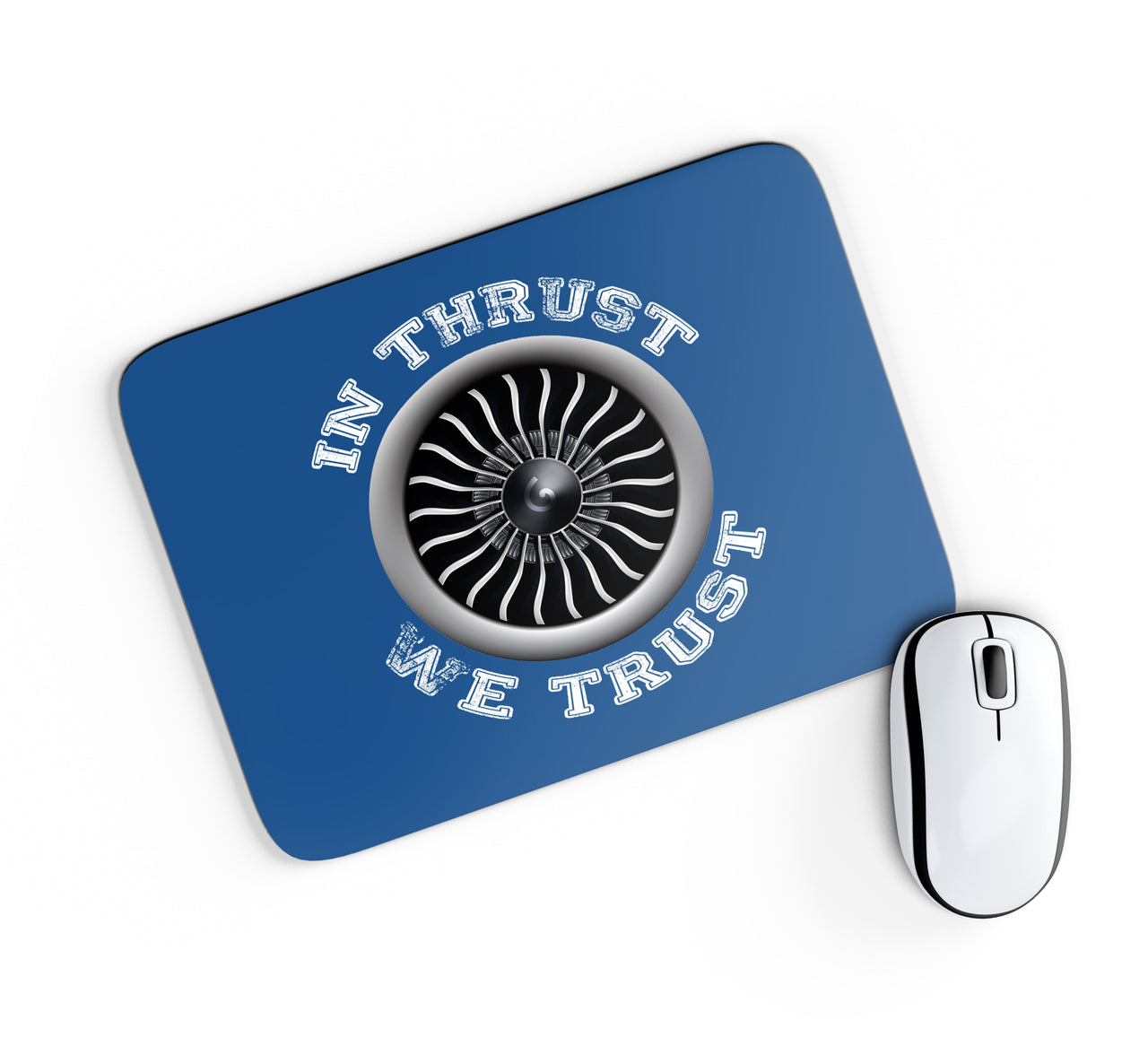 In Thrust We Trust (Vol 2) Designed Mouse Pads