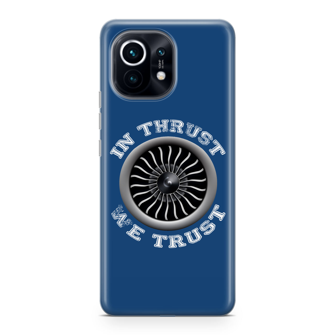 In Thrust We Trust (Vol 2) Designed Xiaomi Cases