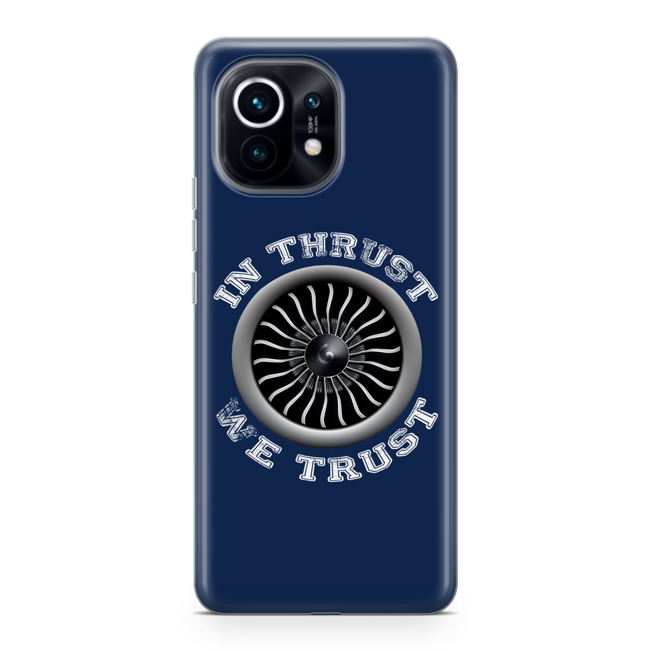 In Thrust We Trust (Vol 2) Designed Xiaomi Cases