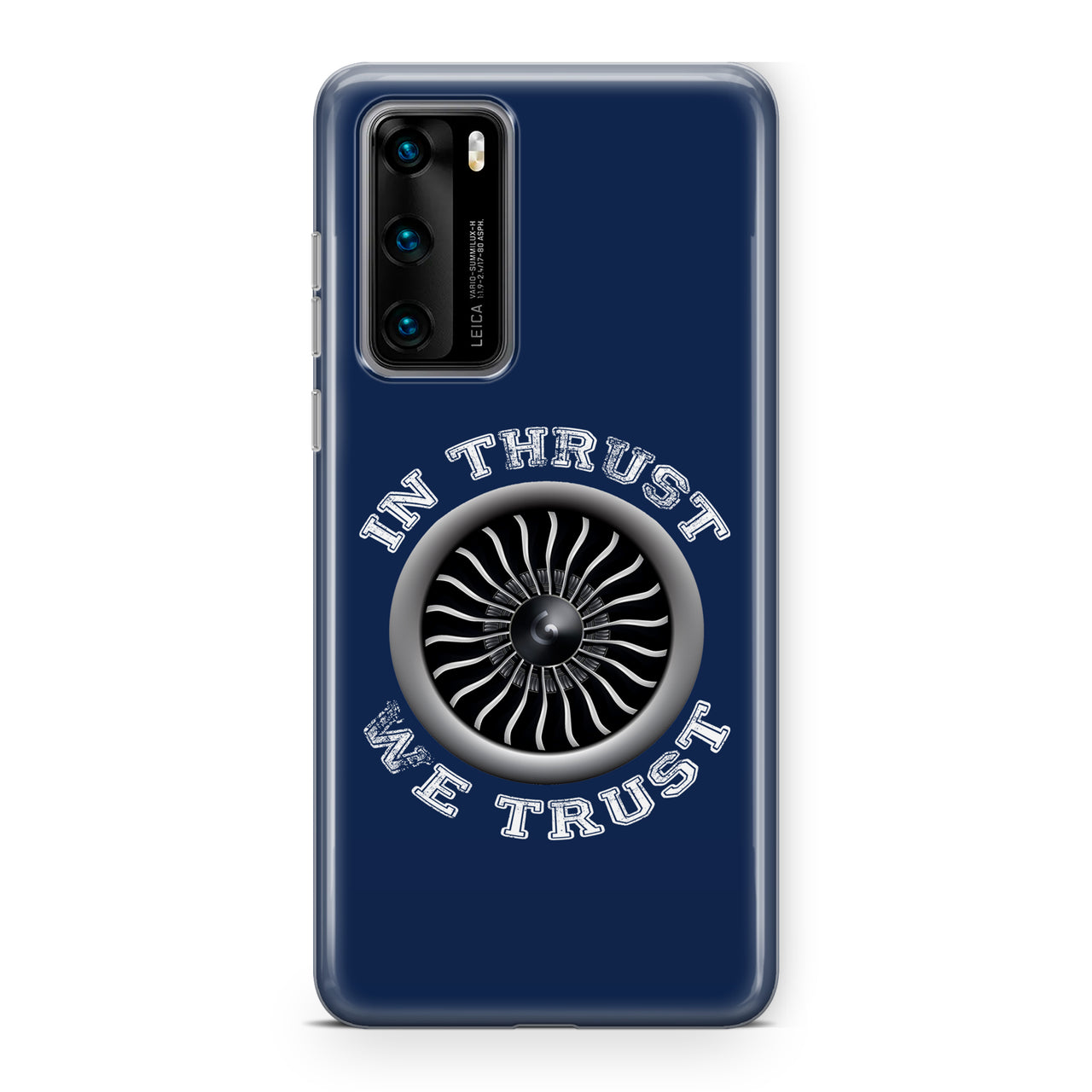 In Thrust We Trust (Vol 2) Designed Huawei Cases