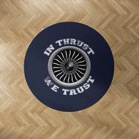 Thumbnail for In Thrust We Trust (Vol 2) Designed Carpet & Floor Mats (Round)