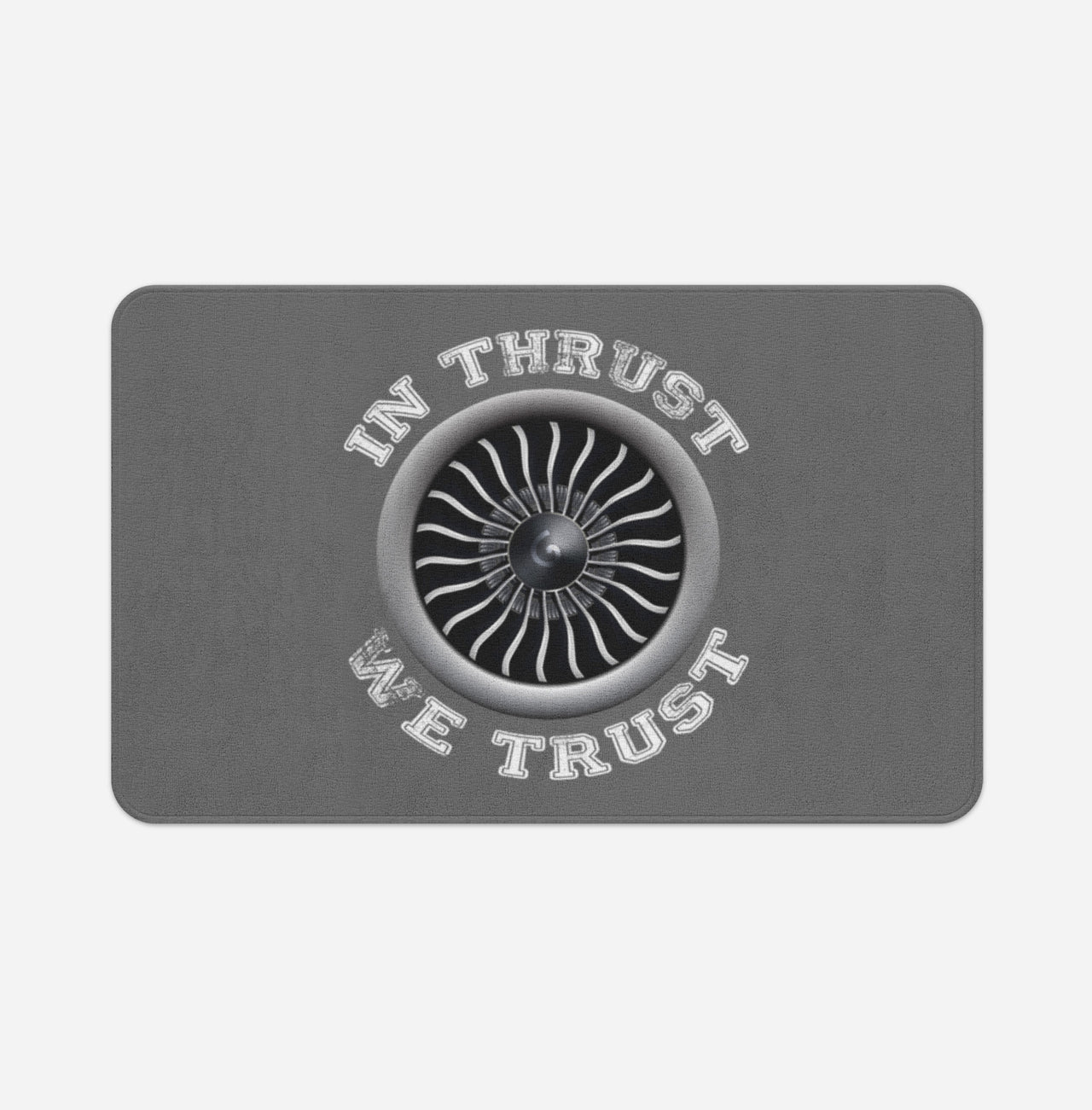 In Thrust We Trust (Vol 2) Designed Bath Mats