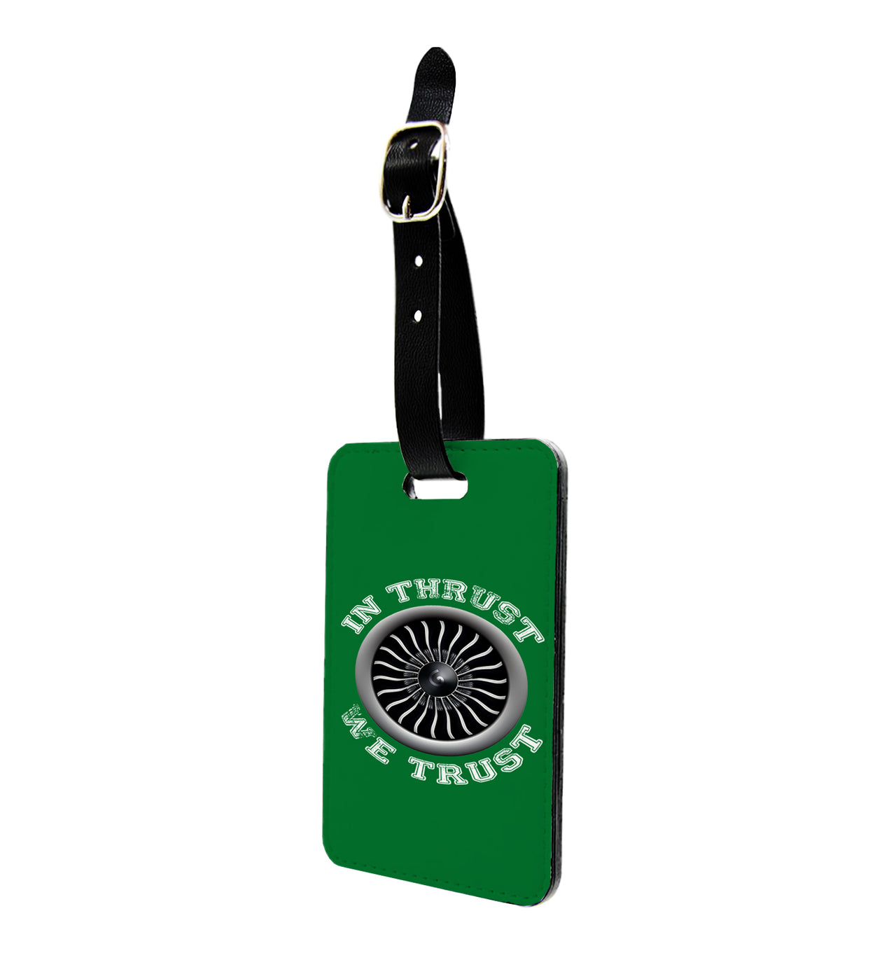 In Thrust We Trust (Vol 2) Designed Luggage Tag