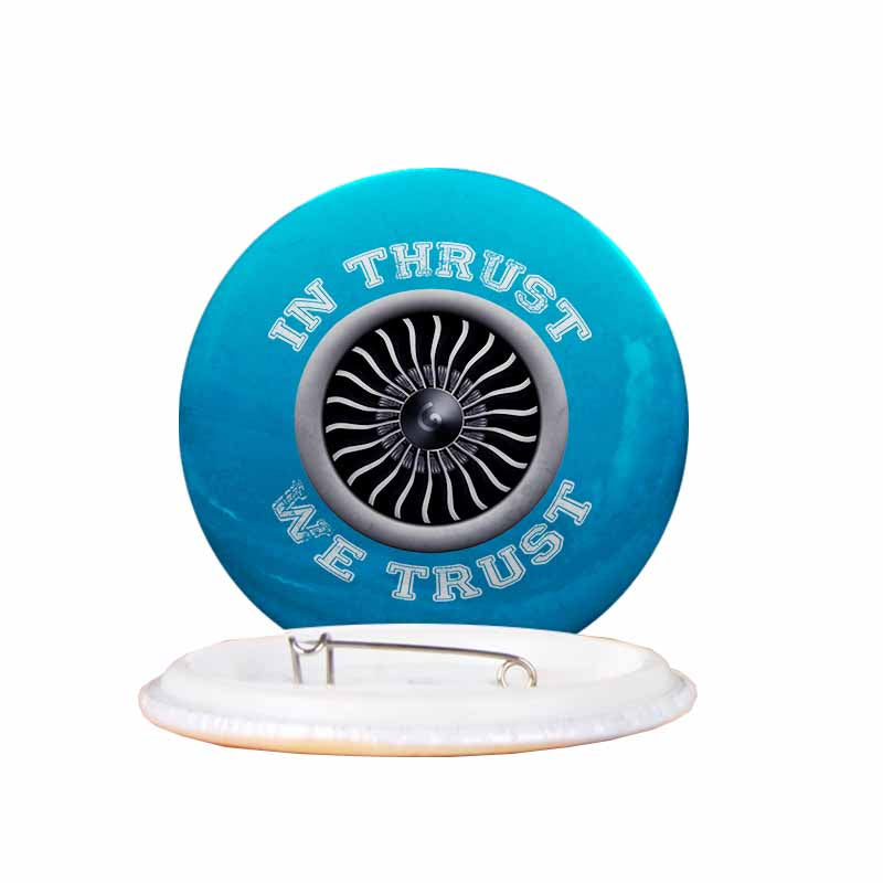 In Thrust We Trust (Vol 2) Designed Pins