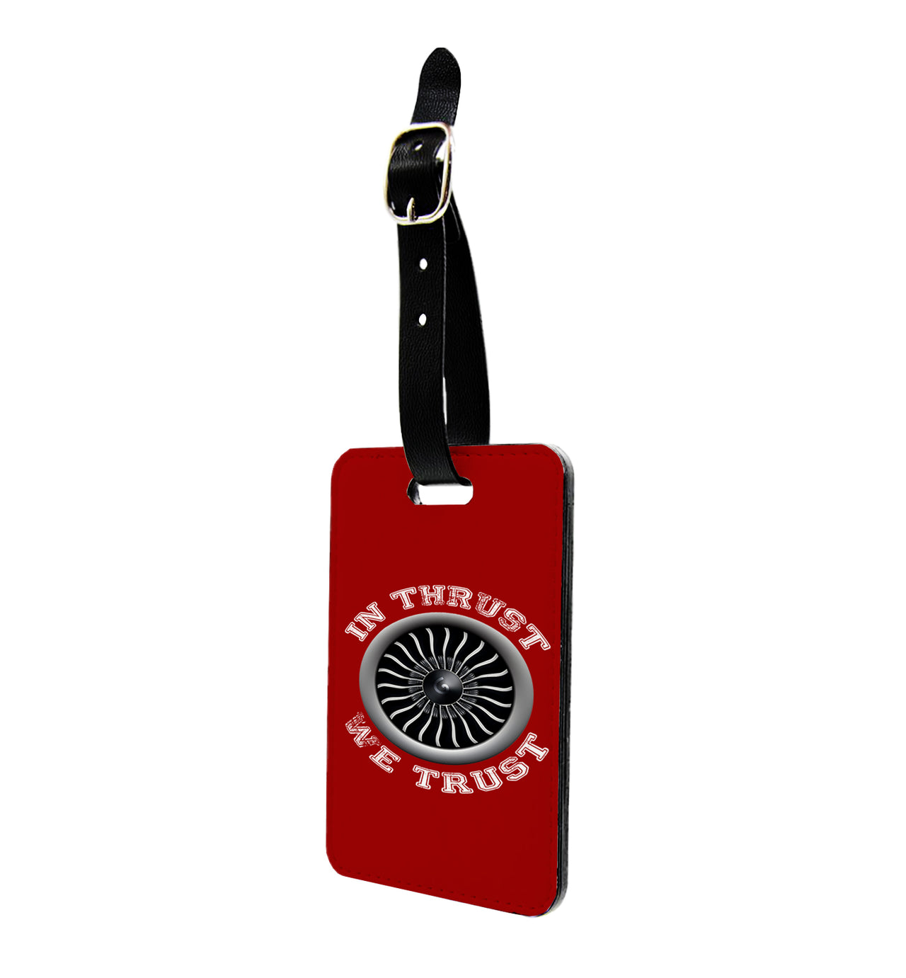 In Thrust We Trust (Vol 2) Designed Luggage Tag