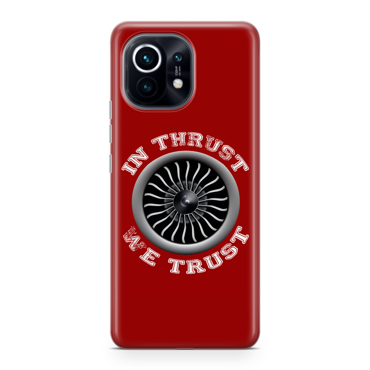 In Thrust We Trust (Vol 2) Designed Xiaomi Cases