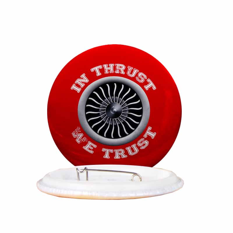 In Thrust We Trust (Vol 2) Designed Pins