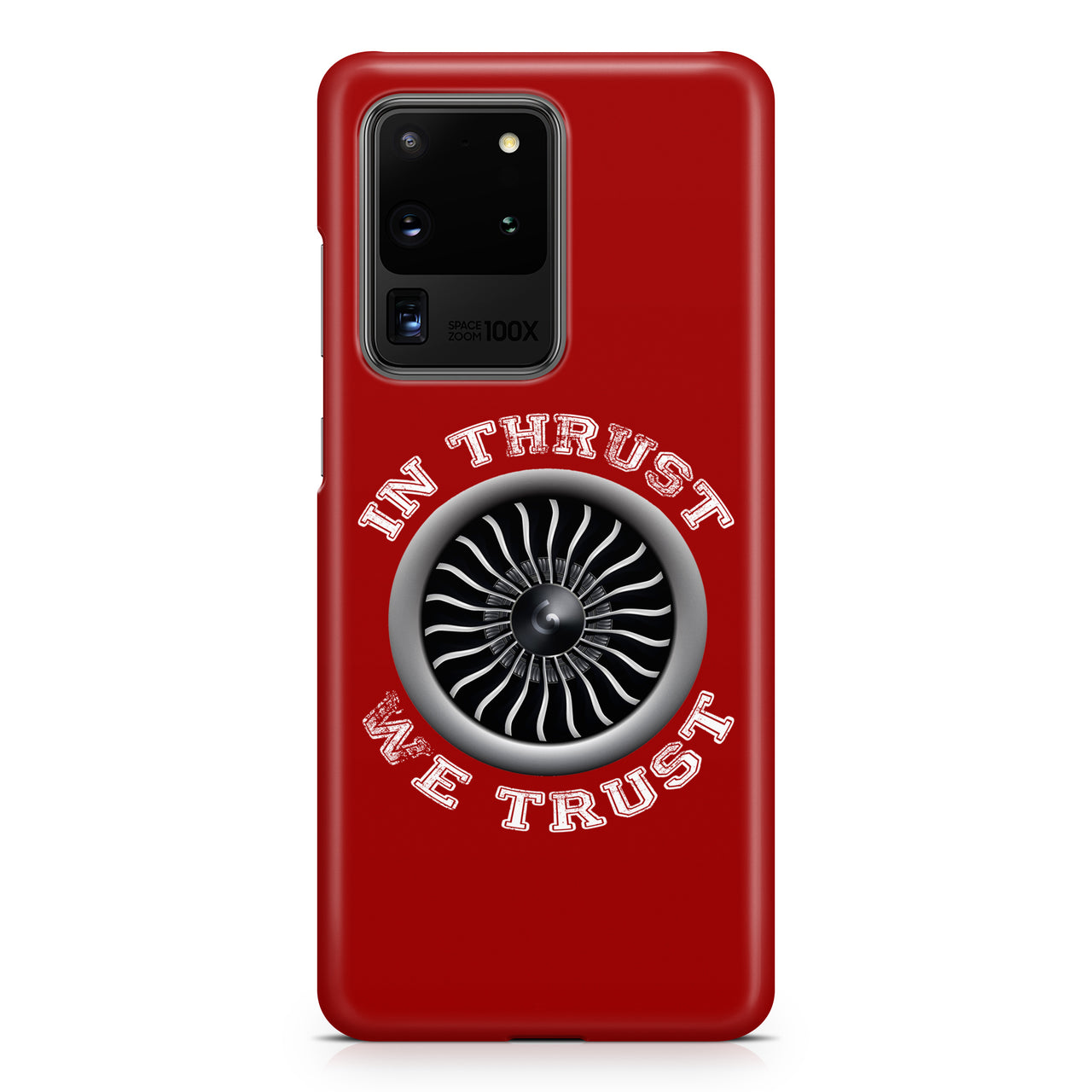 In Thrust We Trust (Vol 2) Samsung A Cases