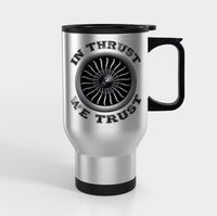 Thumbnail for In Thrust We Trust (Vol 2) Designed Travel Mugs (With Holder)