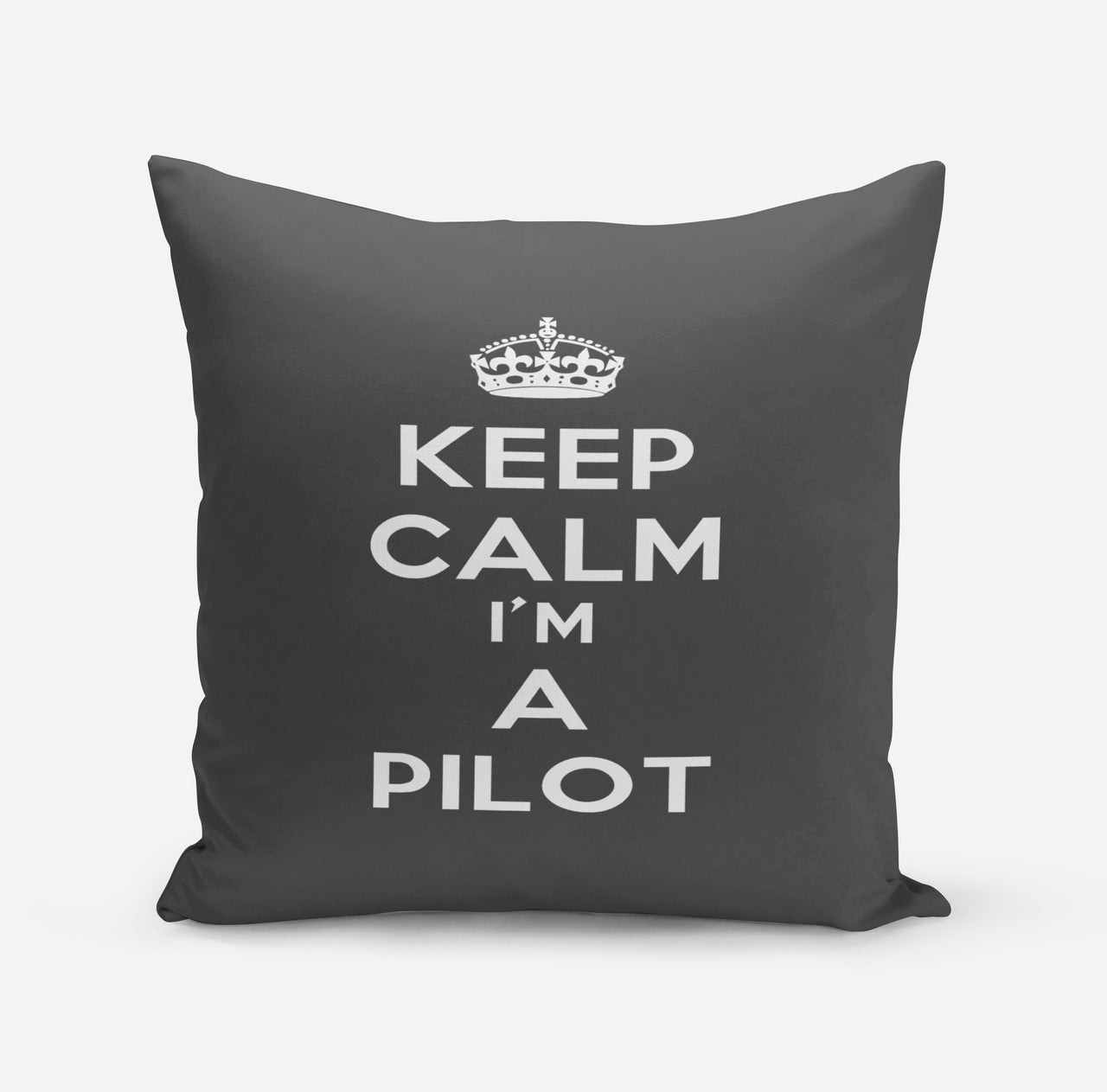 Keep Calm I'm a Pilot Designed Pillows