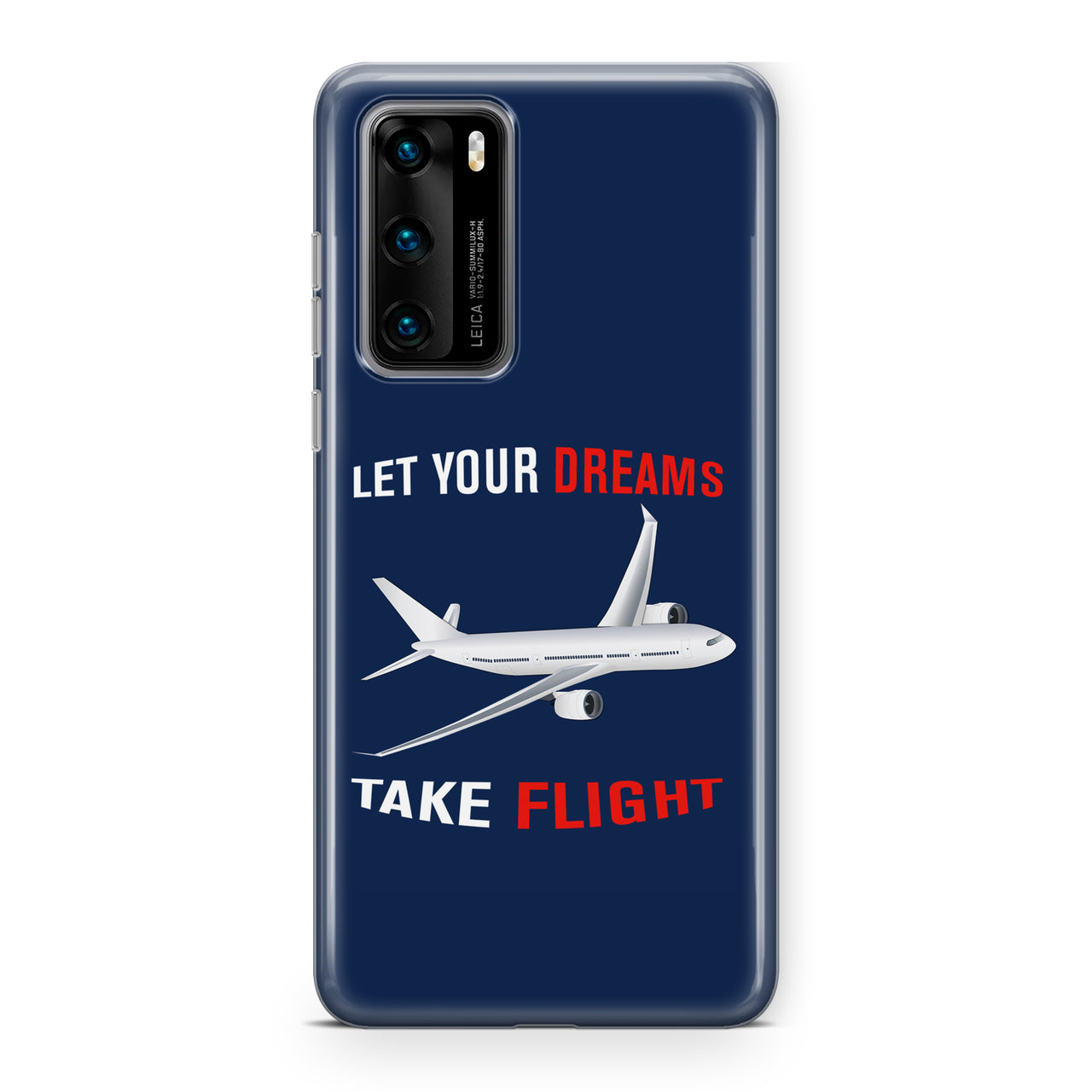 Let Your Dreams Take Flight Designed Huawei Cases