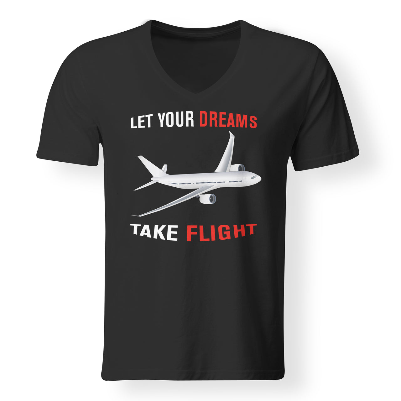 Let Your Dreams Take Flight Designed V-Neck T-Shirts