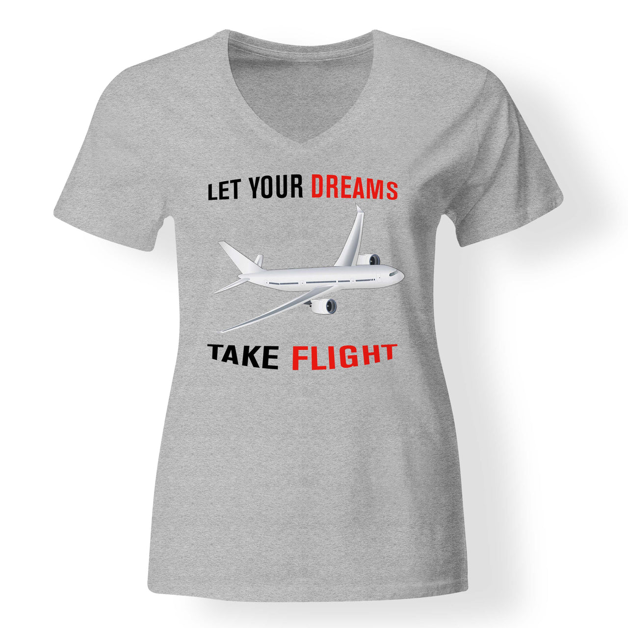 Let Your Dreams Take Flight Designed V-Neck T-Shirts